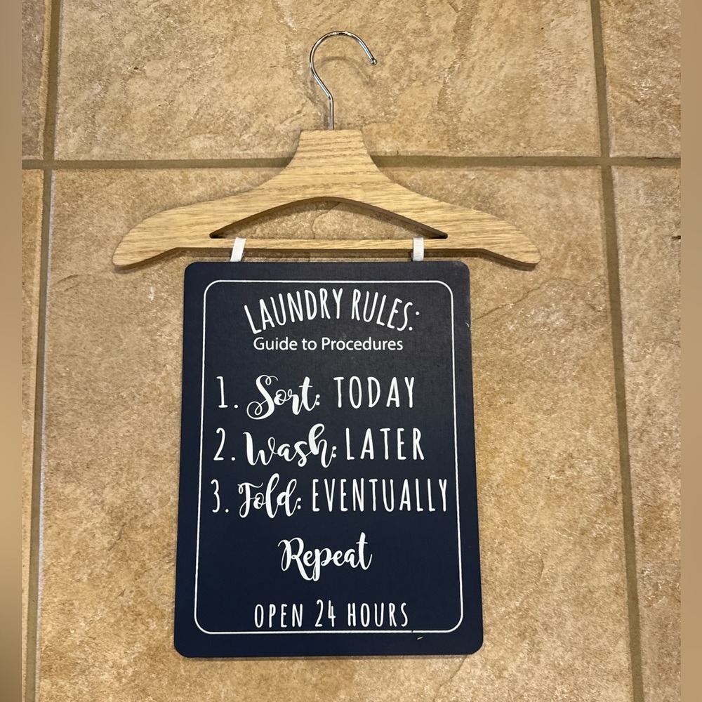 Laundry Rules Sort Wash Fold Sign
